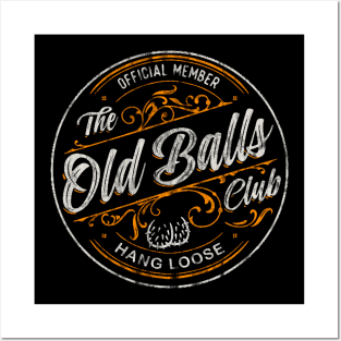 Old Balls Club Posters and Art